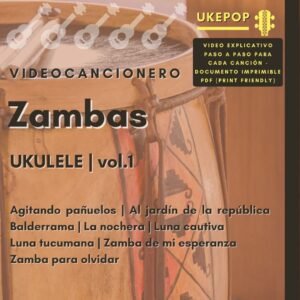 Video Cancionero de Zambas Vol. 1
