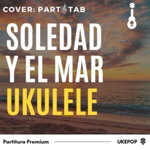 Soledad y el mar (Natalia Lafourcade) - Partitura Premium